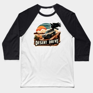 Suv Driving On A Sand Dune, Desert Drive Baseball T-Shirt